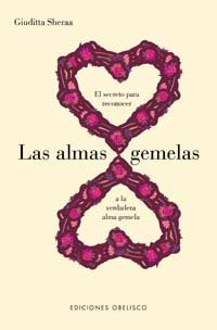 ALMAS GEMELAS, LAS  (OBELISCO), de SHERAA GIUDITTA | portada del libro
