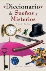 Diccionario de sueños y misterios, de JULIO, ABAD | portada del libro