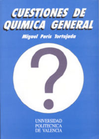 CUESTIONES DE QUÍMICA GENERAL, de Peris Tortajada | portada del libro