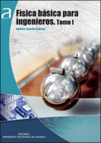 FUNDAMENTOS FÍSICOS PARA INGENIEROS I Y II, de Sanchis Sabater | portada del libro