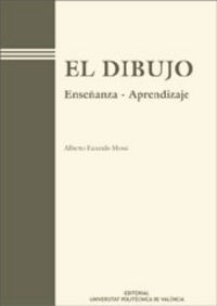EL DIBUJO. ENSEÑANZA - APRENDIZAJE, de Facundo Mossi | portada del libro