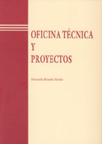 OFICINA TÉCNICA Y PROYECTOS, de Brusola Simón | portada del libro
