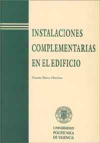 INSTALACIONES COMPLEMENTARIAS EN EL EDIFICIO, de Blanca Giménez | portada del libro