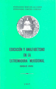 Educación y analfabetismo en la Extremadura meridional, de Marcos Álvarez | portada del libro