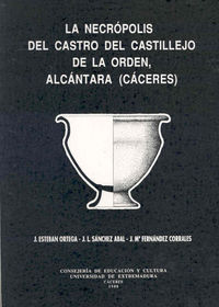 La necrópolis del Castillejo de la Orden de Alcántara, de Esteban Ortega | portada del libro