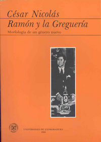 Ramón y la greguería, de Nicolás | portada del libro