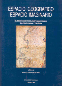 Espacio geográfico. Espacio imaginario. El descubrimiento del Nuevo Mundo en las culturas italiana y, de Varios autores | por