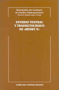 Estudio textual y traductológico de "Henry V", de Castillo Blanco | portada del libro