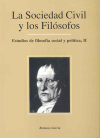 La sociedad civil y los filósofos. Estudios de filosofía social y política II, de García | portada del libro