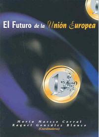 El futuro de la Unión Europea, de Varios autores | portada del libro