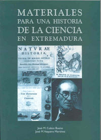 Materiales para una historia de la ciencia en Extremadura, de Cobos Bueno | portada del libro
