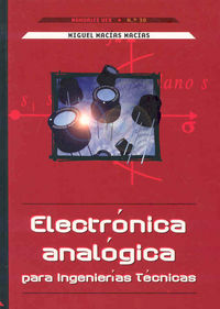 Electrónica analógica para ingenierías técnicas, de Macías Macías | portada del libro