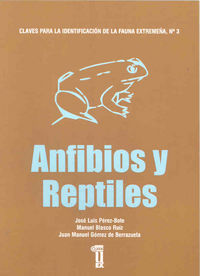 Claves para la identificación de la fauna extremeña. Anfibios y reptiles, de Pérez Bote | portada del libro