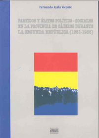 Partidos y élites político sociales en la provincia de Cáceres durante la Segunda República (1931-19, de Varios autores | por