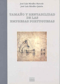 Tamaño y rentabilidad de las empresas portuguesas, de Miralles Marcelo | portada del libro