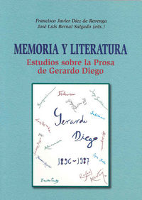 Memoria y Literatura. Estudios sobre la prosa de Gerardo Diego, de Varios autores | portada del libro
