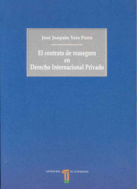 El contrato de reaseguro en Derecho Internacional Privado, de Vara Parra | portada del libro
