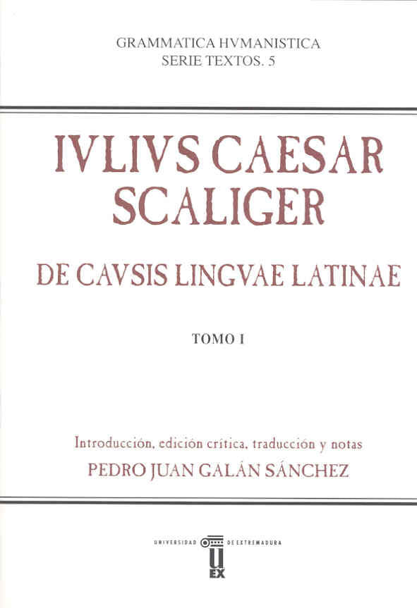 DE CAUSIS LINGUAE LATINAE, de SCALIGERO, GIULIO CESARE | portada del libro