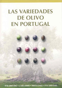 Las variedades de olivo en Portugal. Identificación varietal y micropropagación, de Varios autores | portada del libro