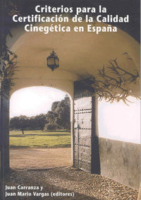 Criterios para la certificación de la calidad cinegética en España, de Varios autores | portada del libro