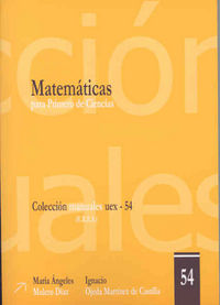 Matemáticas para Primero de Ciencias, de Ojeda Martínez de Castilla, Ignacio | portada del libro
