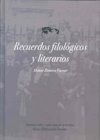 Recuerdos filológicos y literarios, de Zamora Vicente | portada del libro