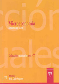 Microeconomía: apuntes de clase, de De la Calle Vaquero | portada del libro