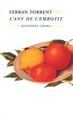L'any de l'embotit, de Ferran Torrent | portada del libro