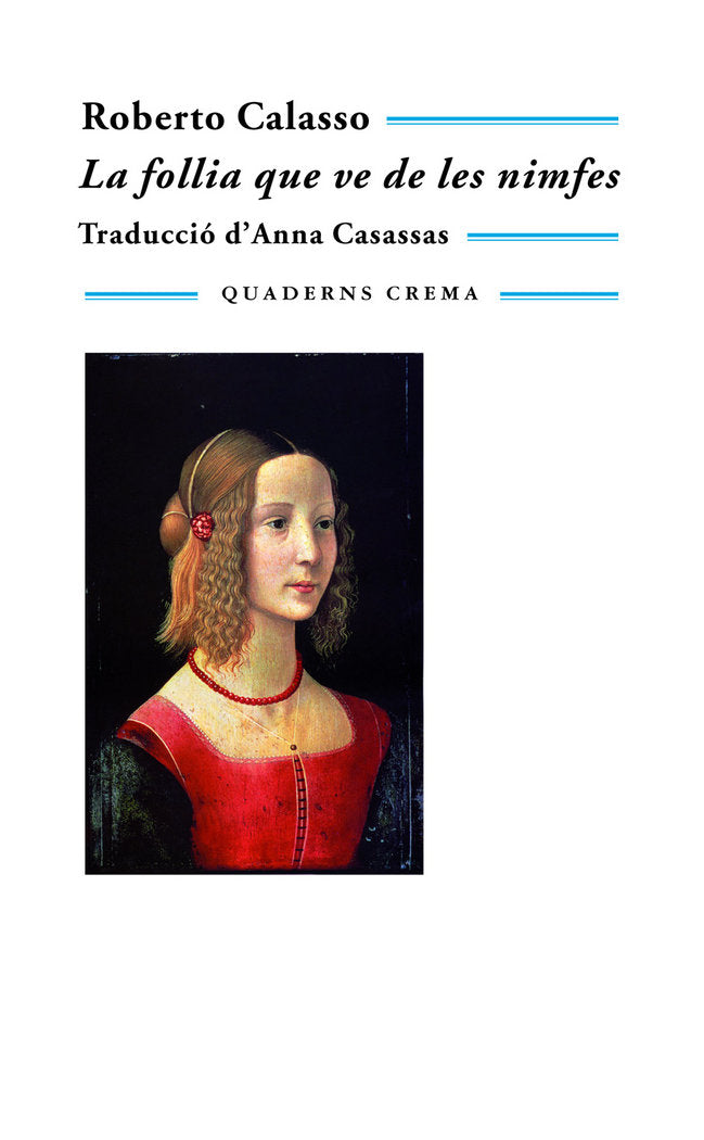 La follia que ve de les nimfes, de Calasso, Roberto | portada del libro