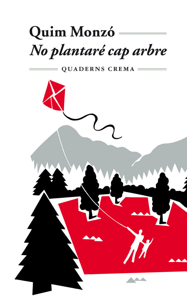 No plantaré cap arbre, de Monzó, Quim | portada del libro