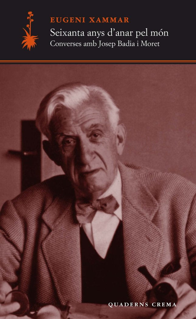 Seixanta anys d'anar pel món, de Xammar i Puigventós, Eugeni | portada del libro