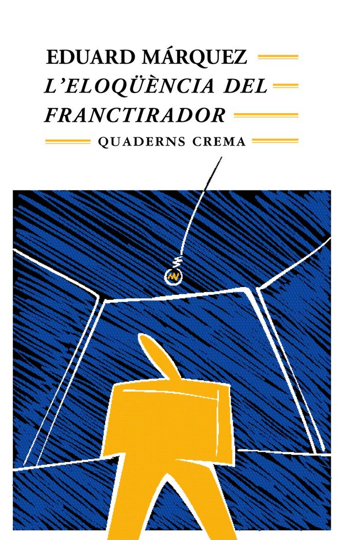 L'eloqüència del franctirador, de Márquez Taña, Eduard | portada del libro