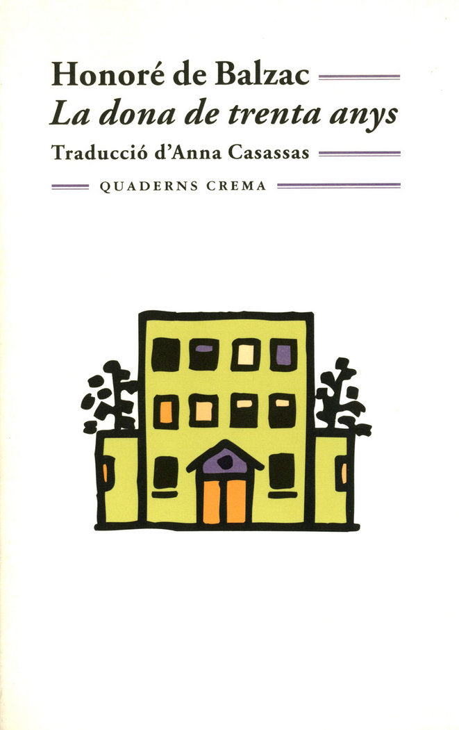 La dona de trenta anys, de Balzac, Honoré de | portada del libro