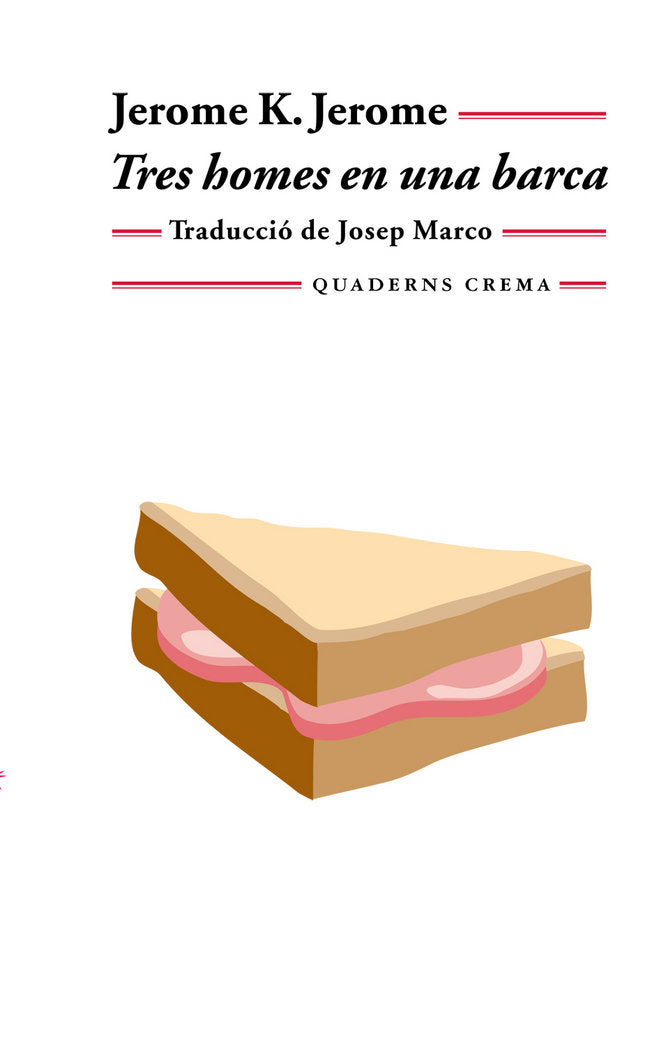 Tres homes en una barca, de Jerome, Jerome K. | portada del libro