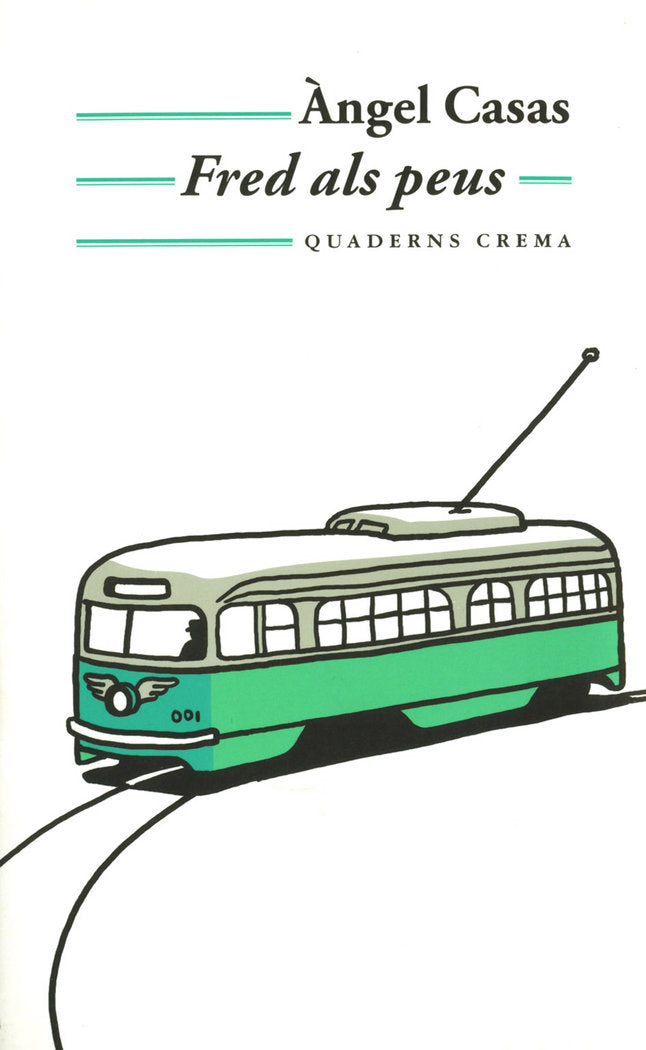 Fred als peus, de Casas, Àngel | portada del libro