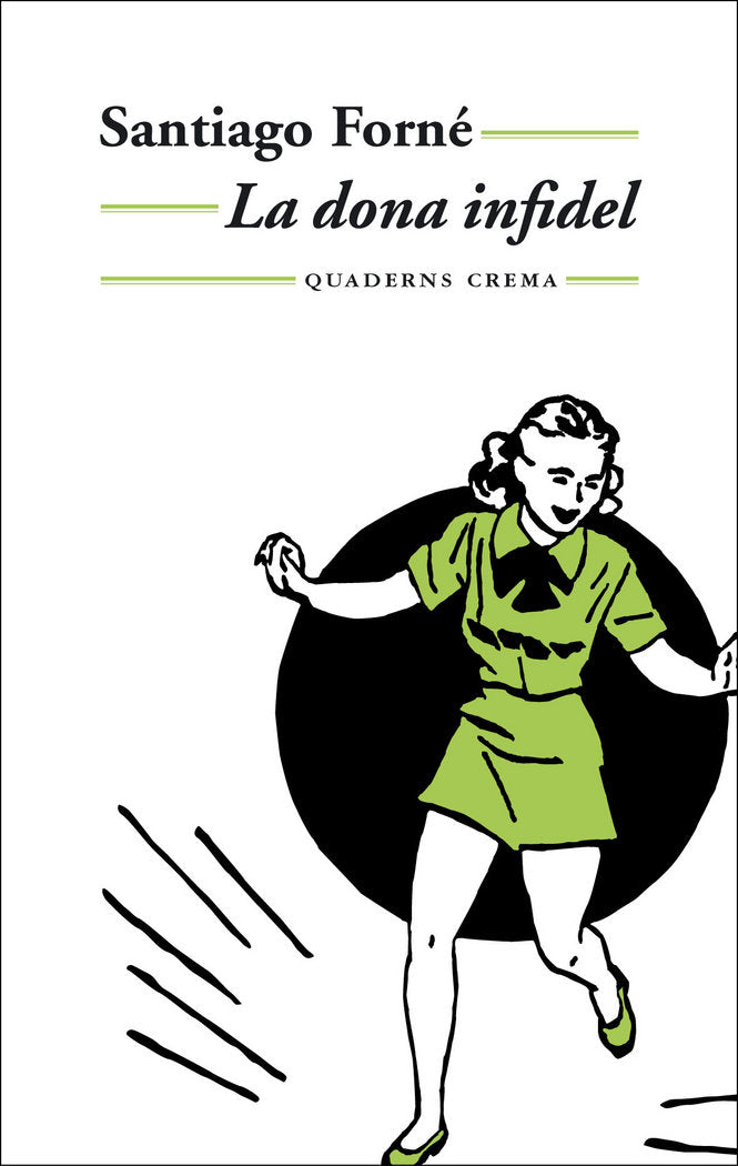 La dona infidel, de Forné, Santiago | portada del libro