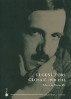 GLOSARI 1910-1911 D'ORS IV, de Eugenio D'Ors | portada del libro