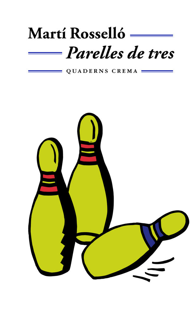 Parelles de tres, de Rosselló, Martí | portada del libro