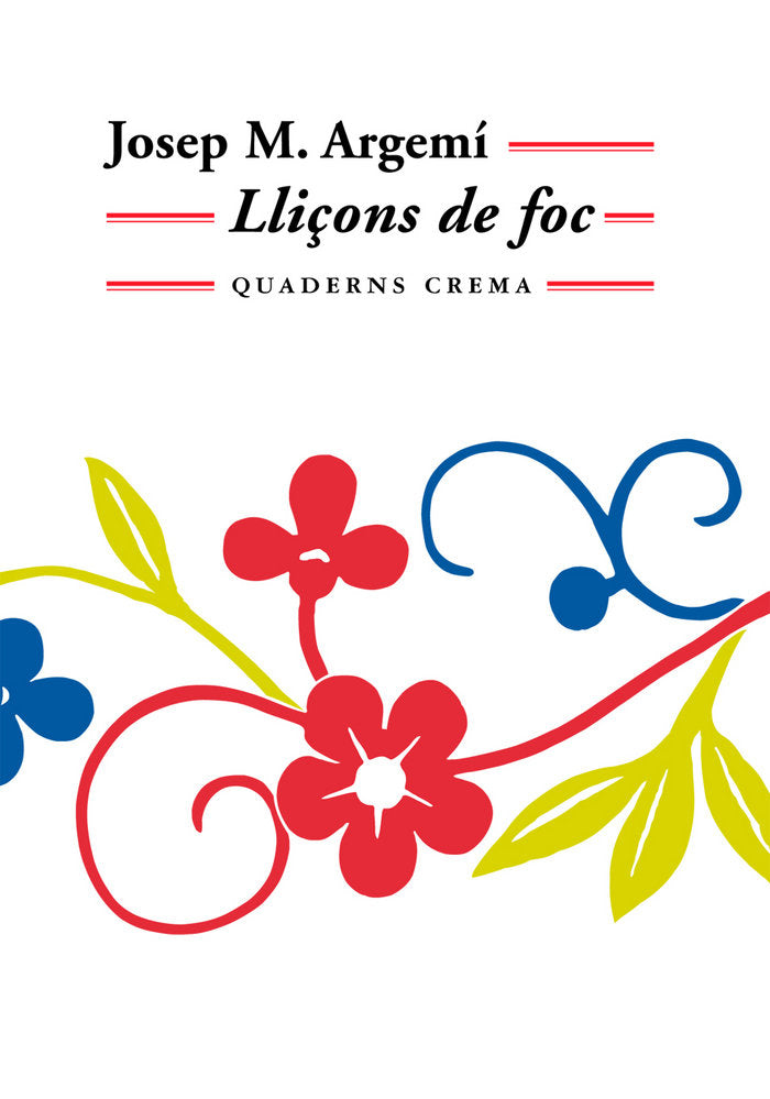 Lliçons de foc, de Argemí, Josep Maria | portada del libro