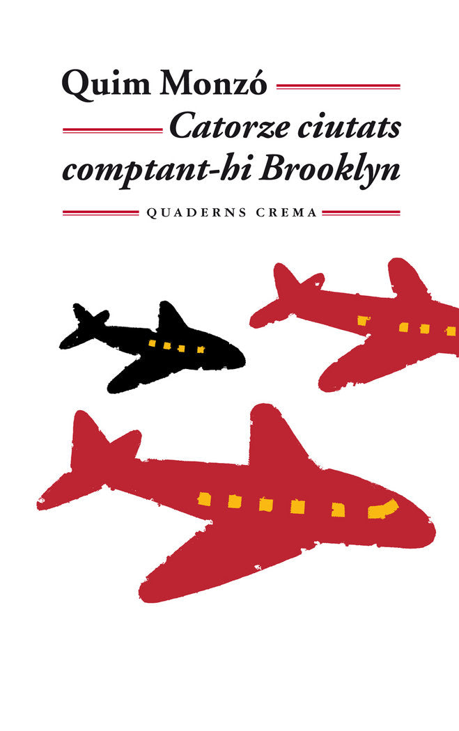 Catorze ciutats comptant-hi Brooklyn, de Monzó Gomez, Quim | portada del libro