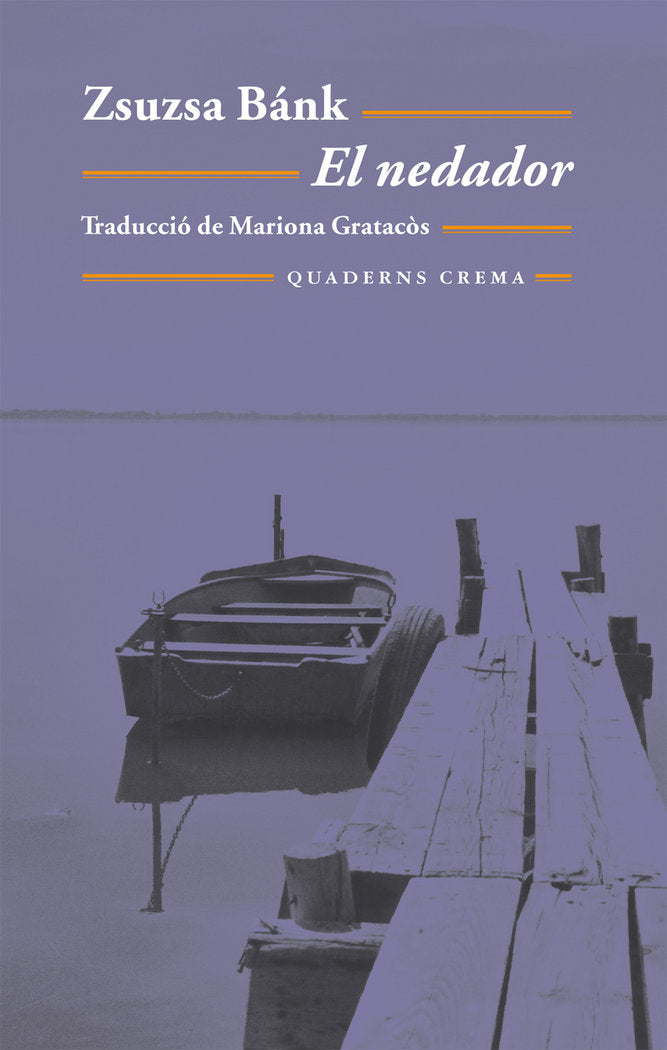 El nedadorááá, de Bank, Zsuzsa | portada del libro