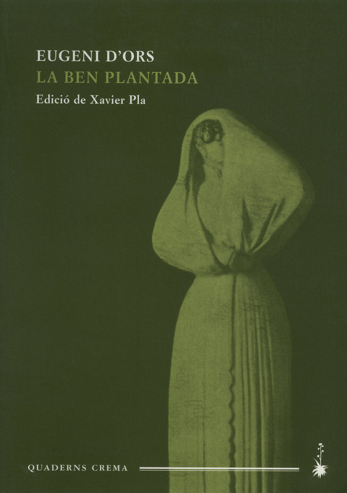 La ben plantada, de d'Ors, Eugeni | portada del libro