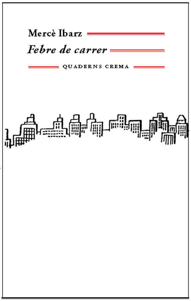 Febre de carrer, de Ibarz Ibarz, Mercè | portada del libro