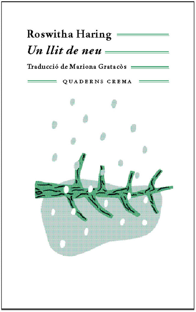 Un llit de neu, de Haring, Roswitha | portada del libro