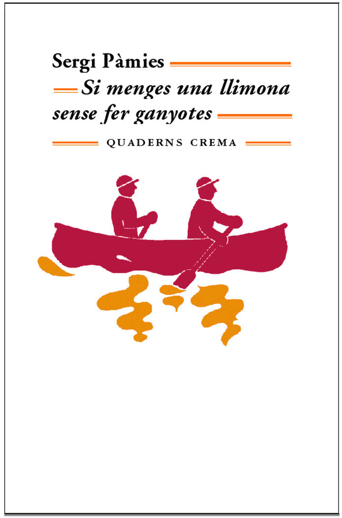Si menges una llimona sense fer ganyotes, de Pàmies Bertran, Sergi | portada del libro