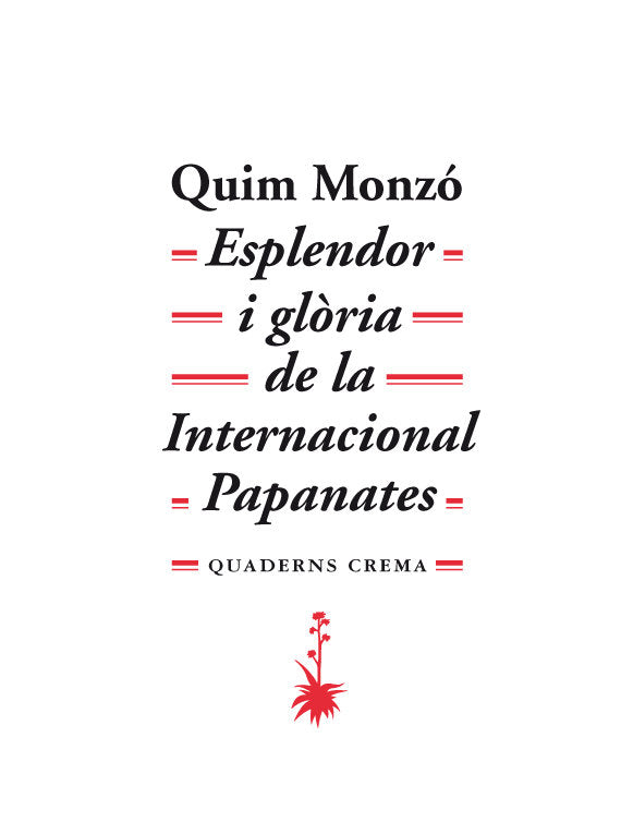 Esplendor i glòria de la Internacional Papanates, de Monzó Gomez, Quim | portada del libro