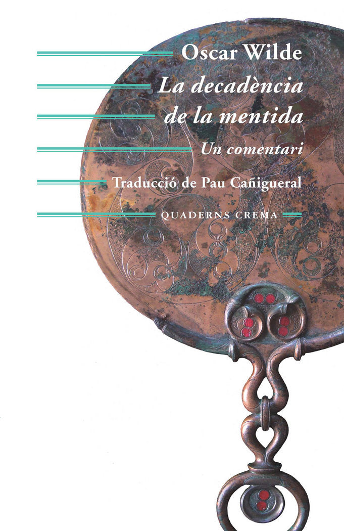 La decadència de la mentida, de Wilde, Oscar | portada del libro