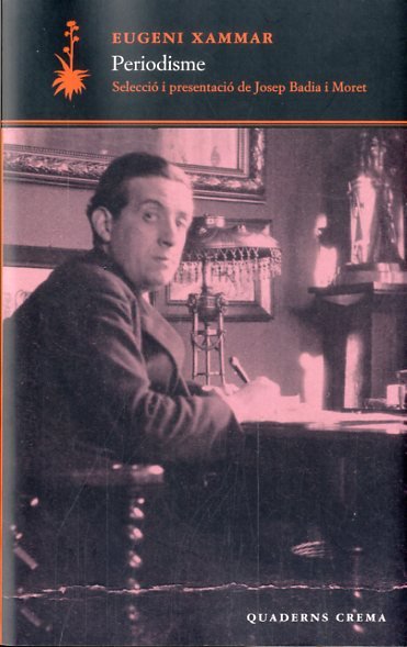 Periodisme, de Xammar, Eugeni | portada del libro