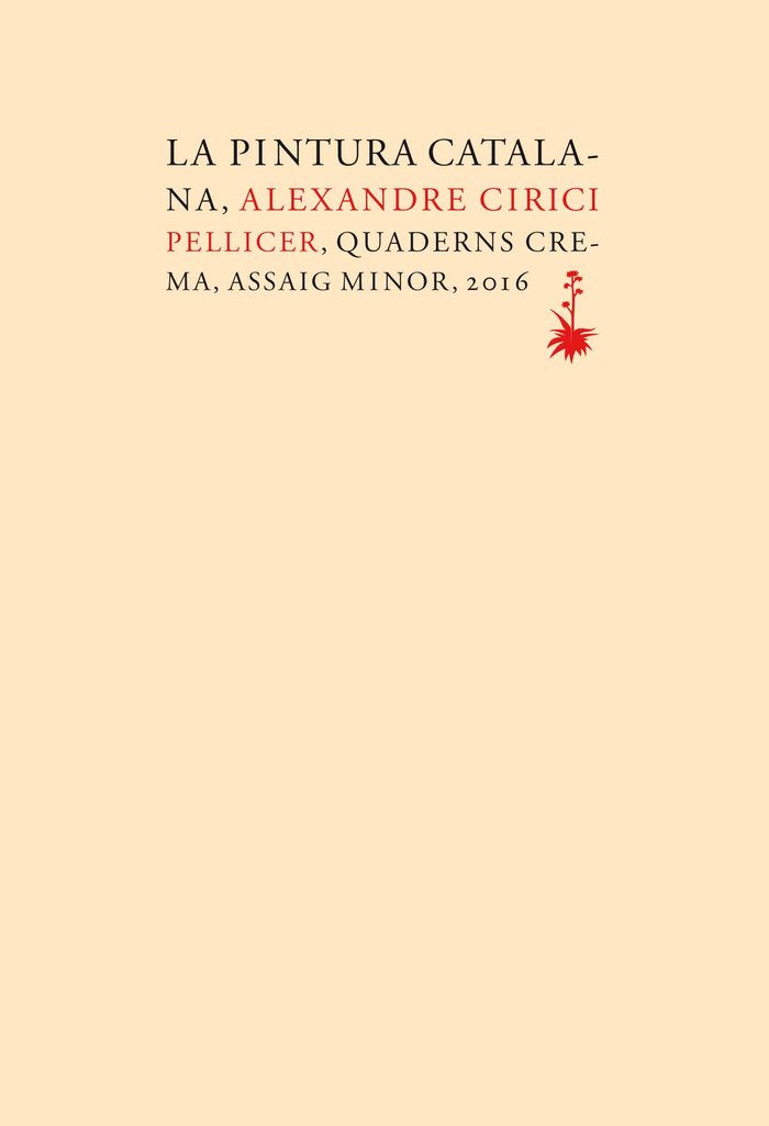 La pintura catalana, de Cirici Pellicer, Alexandre | portada del libro