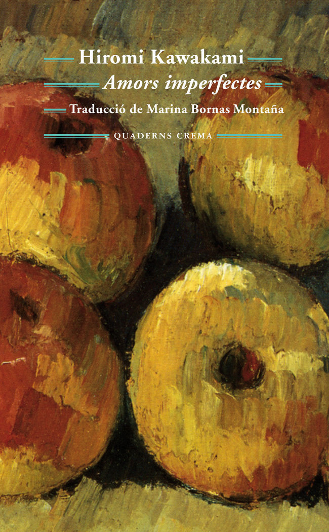 Amors imperfectes, de Kawakami, Hiromi | portada del libro